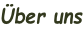 Über uns